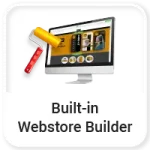 Built-in Webstore Builder